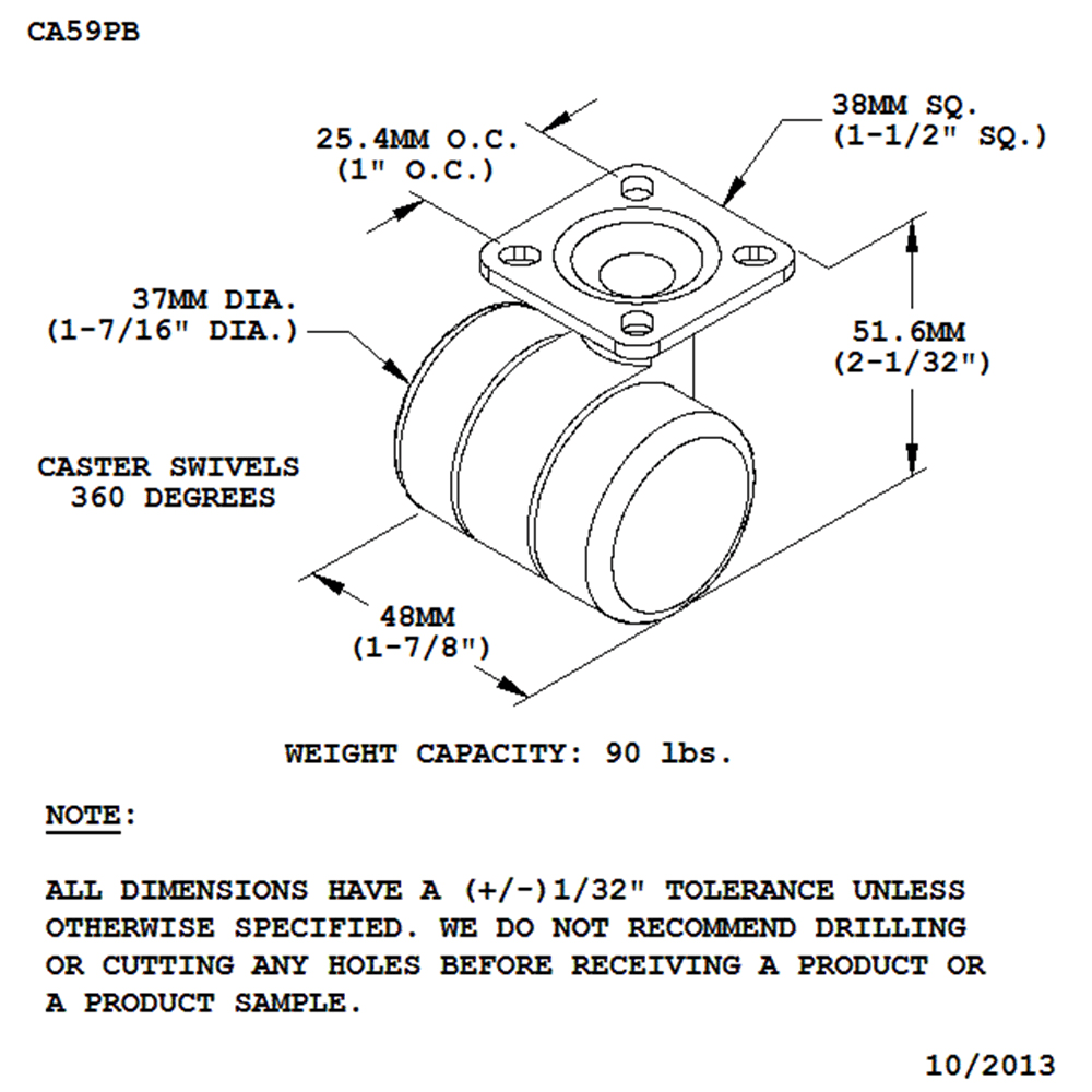 Small but Mighty, 90 lb. weight capacity per caster, ideal for lightweight chairs