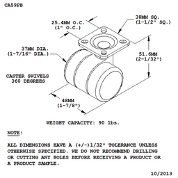 Small but Mighty, 90 lb. weight capacity per caster, ideal for lightweight chairs