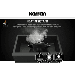 Karran QU-810 sink is heat resistant up to 535&#730;F to withstand rapid temperature changes