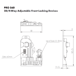 PRO560 2D 4-Way Adjustable Non-Flanged Front Locking Device Specifications
