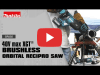 Video: 40V max XGT Brushless Cordless AVT Orbital Recipro Saw (GRJ02)