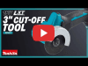 Video: 18V LXT 3" Cut-Off Tool (XCM01)