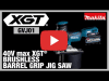 Video: 40V max XGT Barrel Grip Jig Saw (GVJ01)