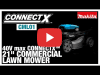 Video: 40V ConnectX™ Brushless 21" Self-Propelled Commercial Lawn Mower (CML01)