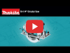 Video: MAKITA 10-1/4" Circular Saw (HS0600)