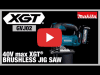 Video: 40V max XGT Jig Saw (GVJ02)