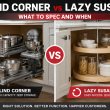 Blind Corner vs Lazy Susan