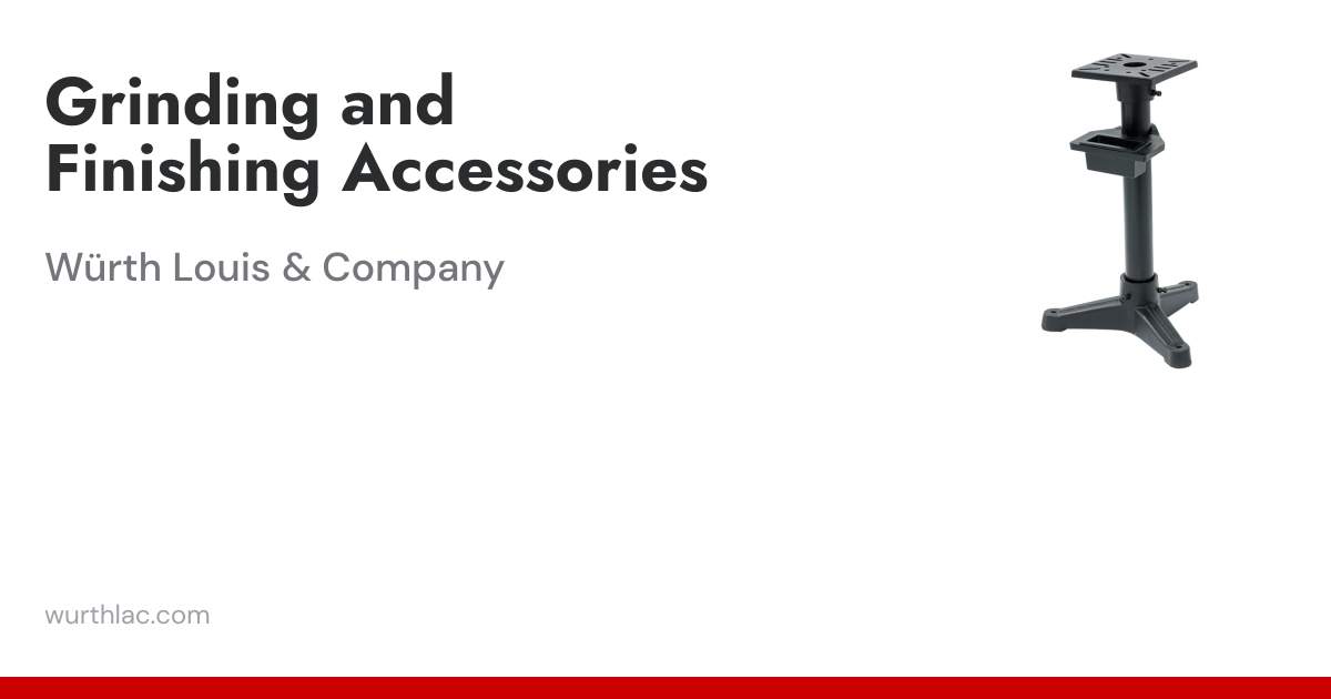 Grinding and Finishing Accessories | Metalworkers | Wurth Louis and Company