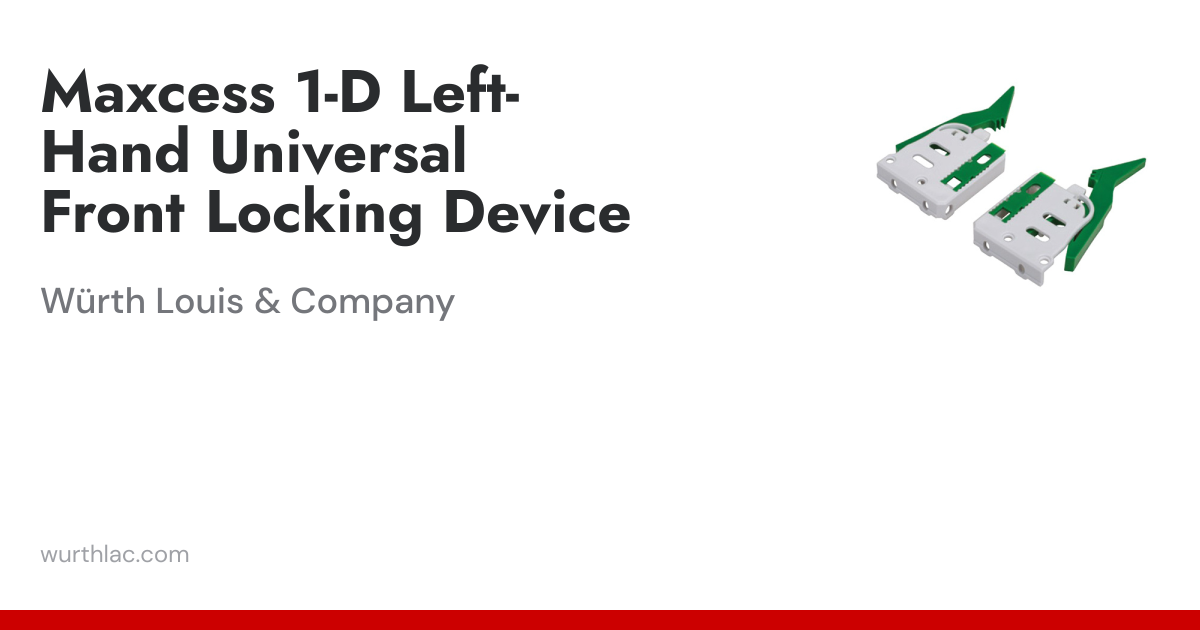 Maxcess 1-D Left-Hand Universal Front Locking Device | Würth Louis ...