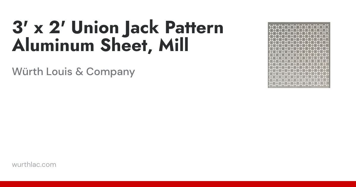3' x 2' Union Jack Pattern Aluminum Sheet, Mill | Würth Louis & Company