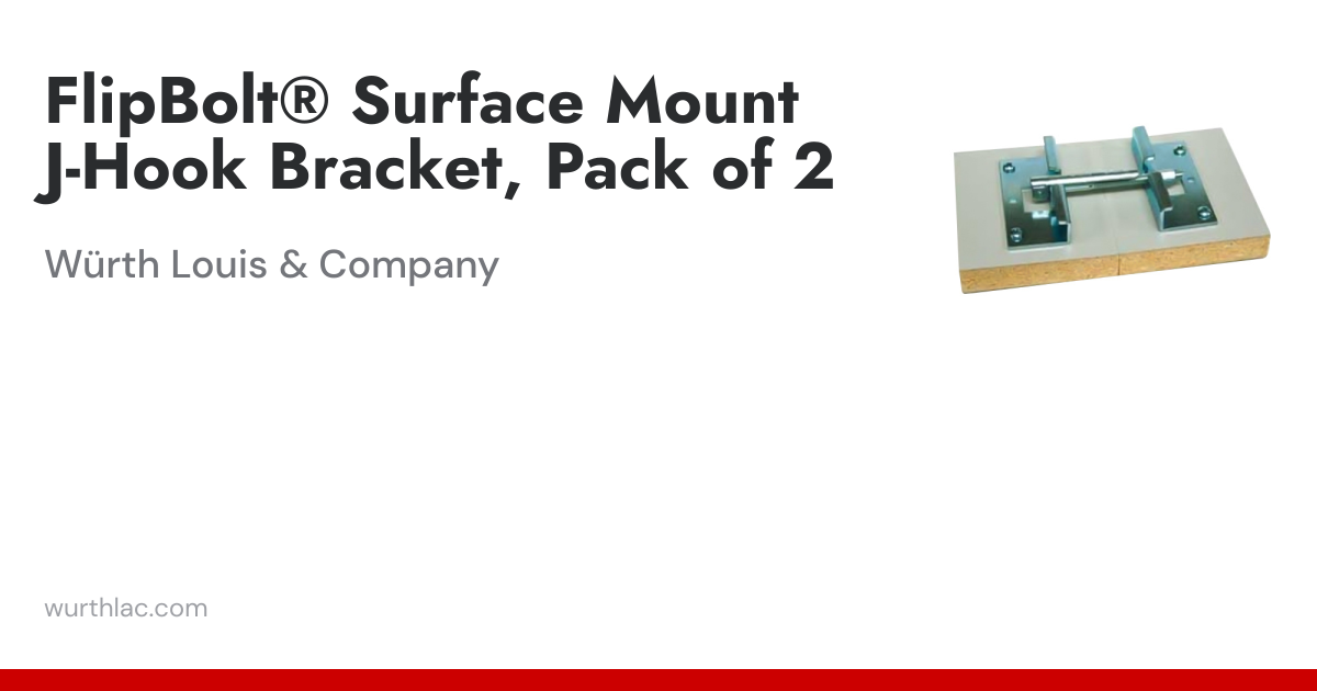 FlipBolt® Surface Mount J-Hook Bracket, Pack of 2 | Würth Louis & Company