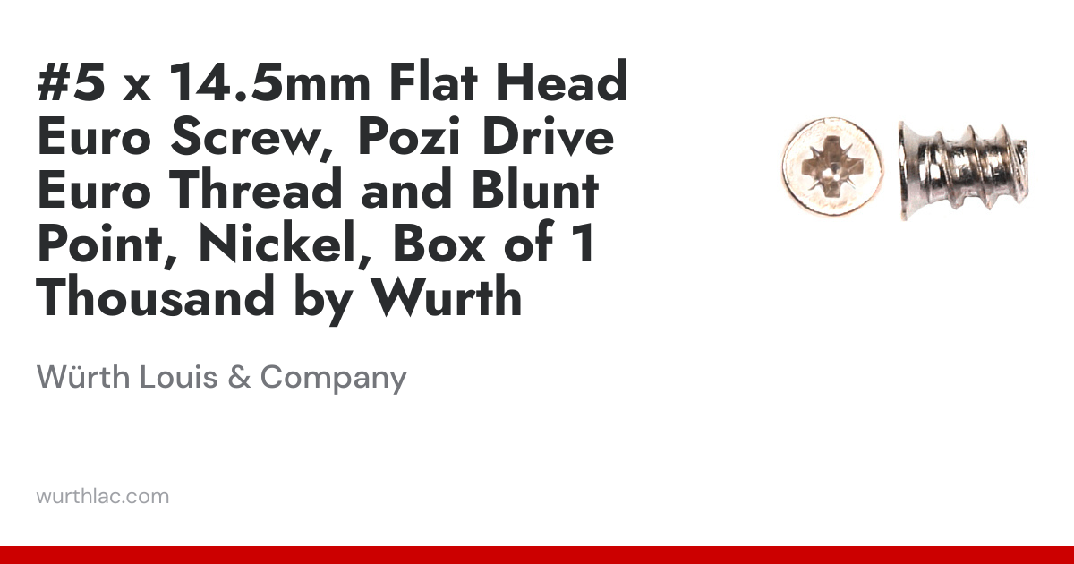 #5 x 14.5mm Flat Head Euro Screw, Pozi Drive Euro Thread and Blunt ...