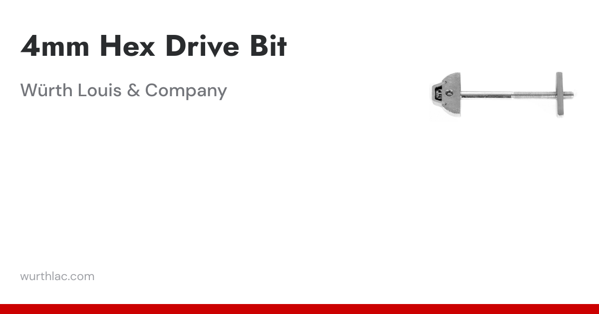4mm Hex Drive Bit | Würth Louis & Company