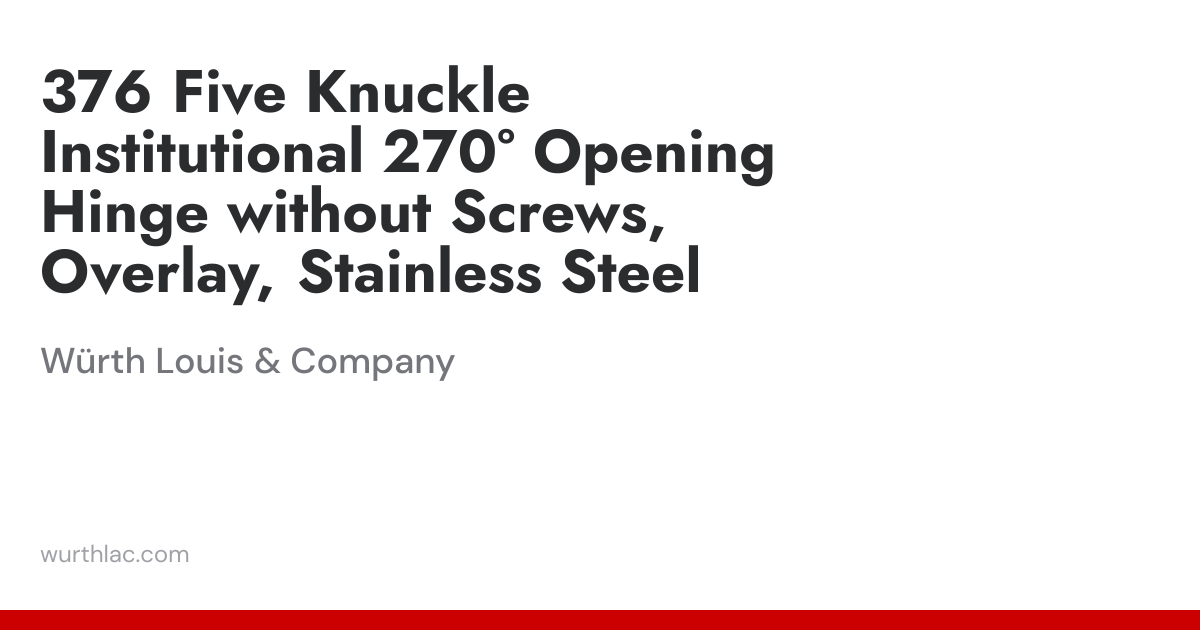 376 Five Knuckle Institutional 270° Opening Hinge without Screws ...
