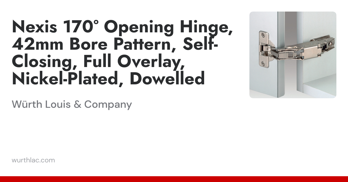 Nexis 170° Opening Hinge, 42mm Bore Pattern, Self-Closing, Full Overlay ...