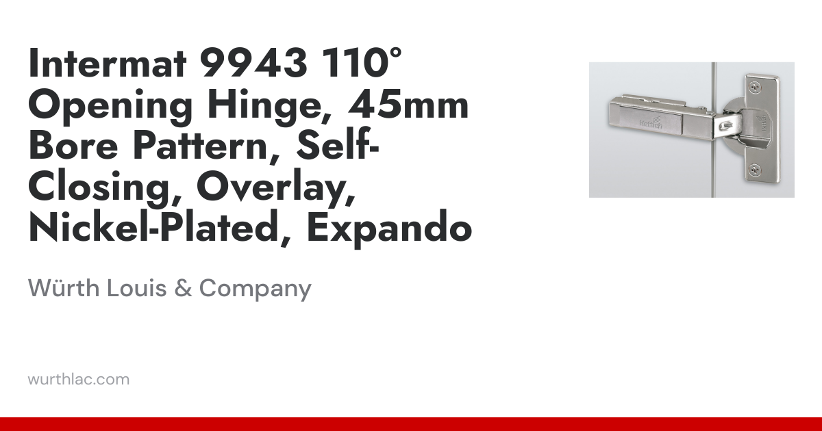 Intermat 9943 110° Opening Hinge, 45mm Bore Pattern, Self-Closing ...