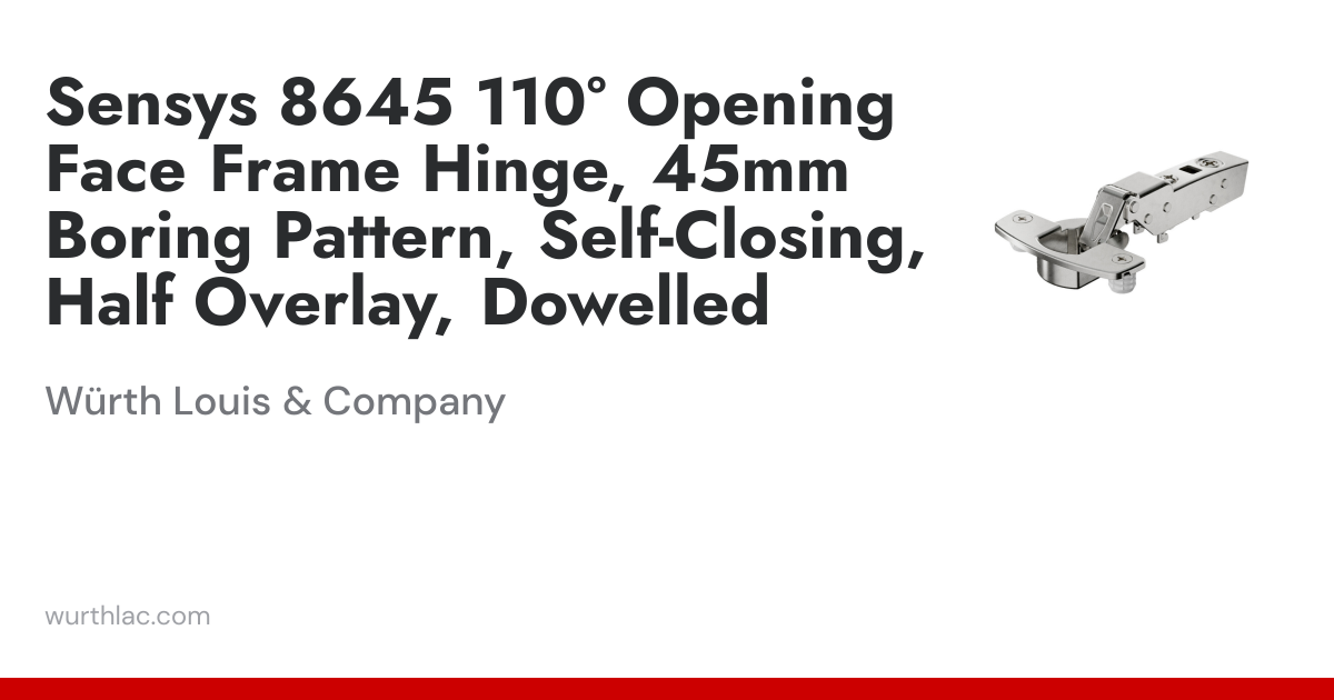 Sensys 8645 110° Opening Face Frame Hinge, 45mm Boring Pattern, Self ...