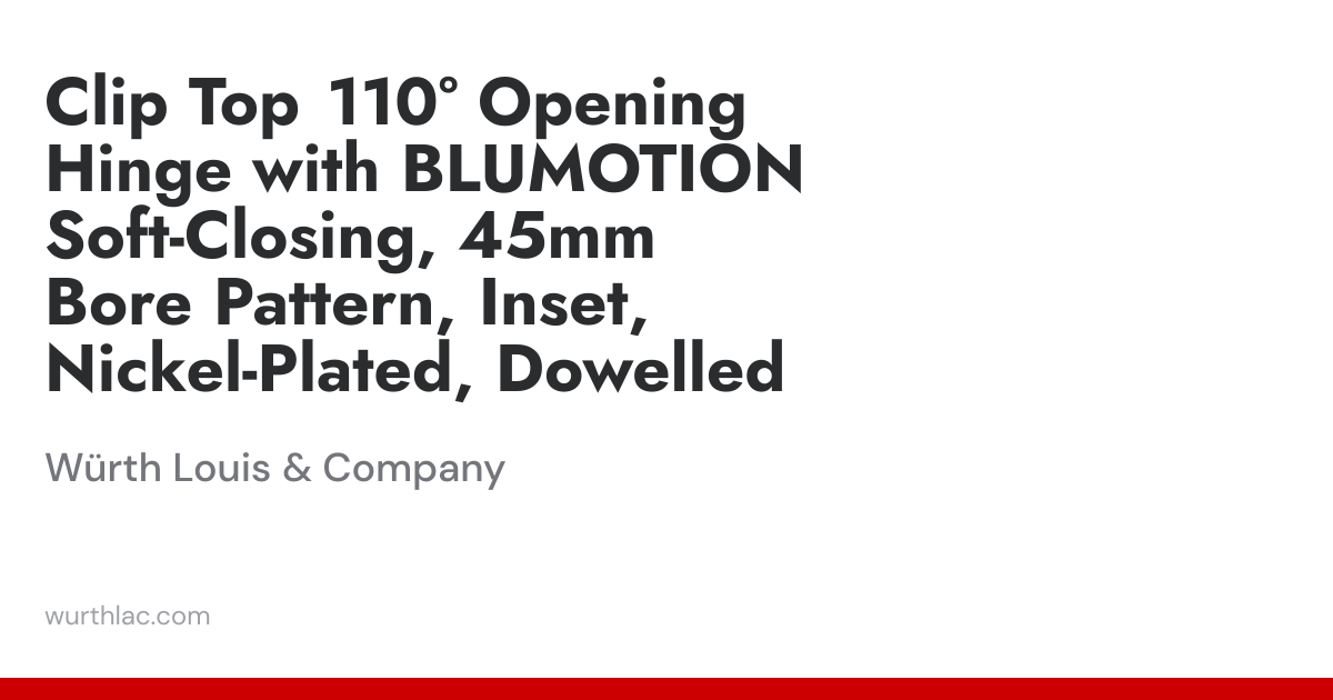 Clip Top 110° Opening Hinge with BLUMOTION Soft-Closing, 45mm Bore ...