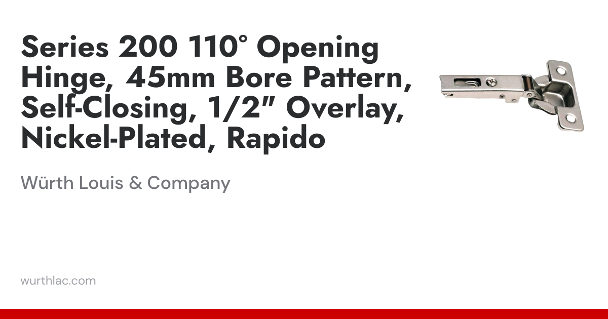 Series 200 110° Opening Hinge, 45mm Bore Pattern, Self-Closing, 1/2 ...
