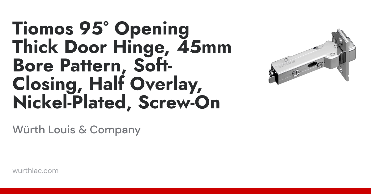 Tiomos 95° Opening Thick Door Hinge, 45mm Bore Pattern, Soft-Closing ...