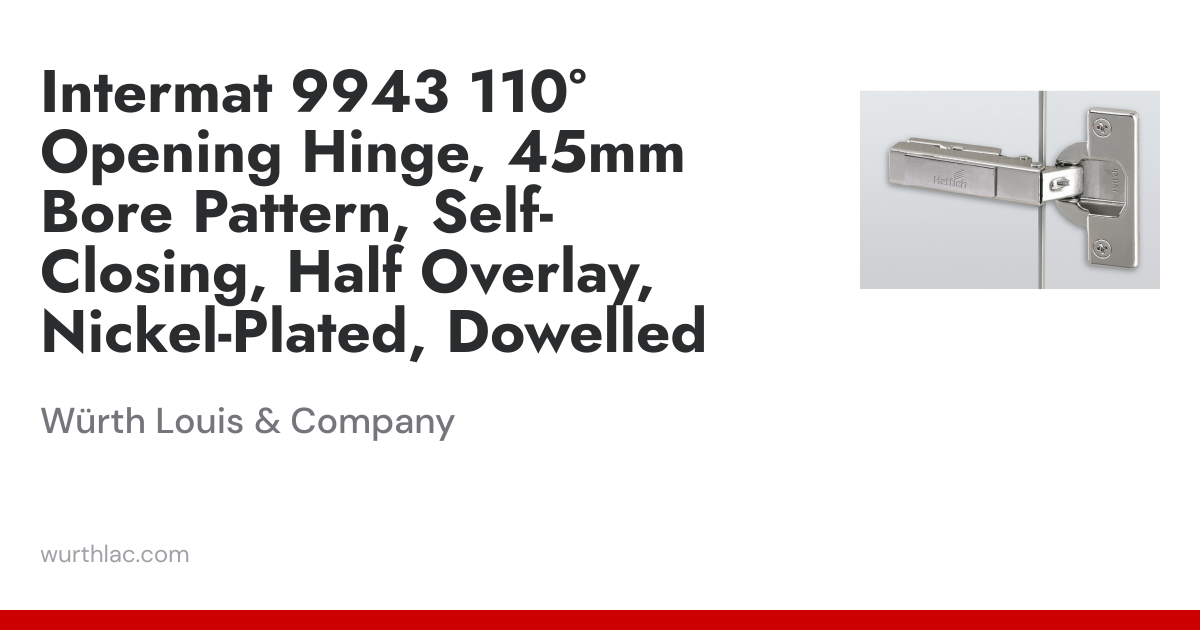 Intermat 9943 110° Opening Hinge, 45mm Bore Pattern, Self-Closing, Half ...