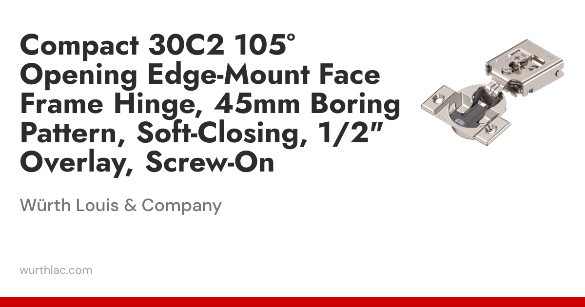 Compact 30C2 105° Opening Edge-Mount Face Frame Hinge, 45mm Boring ...