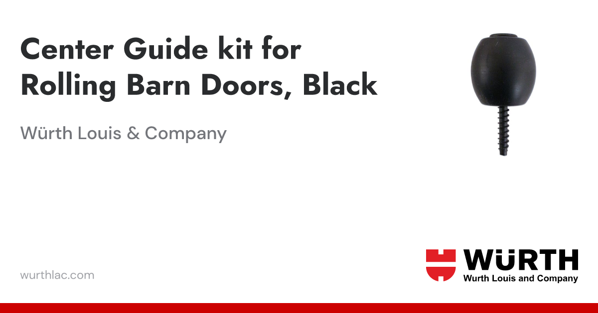 Center Guide kit for Rolling Barn Doors, Black | Würth Louis & Company