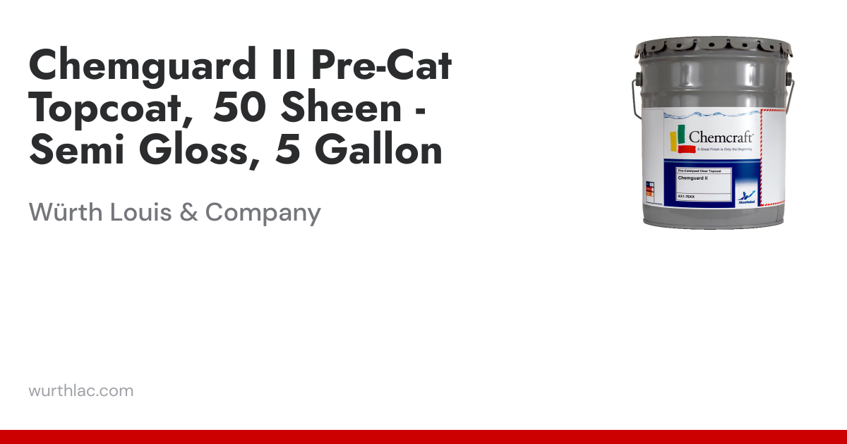 Chemguard II Pre-Cat Topcoat, 50 Sheen - Semi Gloss, 5 Gallon | Würth ...