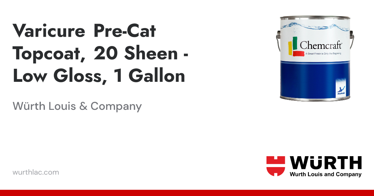Varicure Pre-Cat Topcoat, 20 Sheen - Low Gloss, 1 Gallon | Würth Louis ...