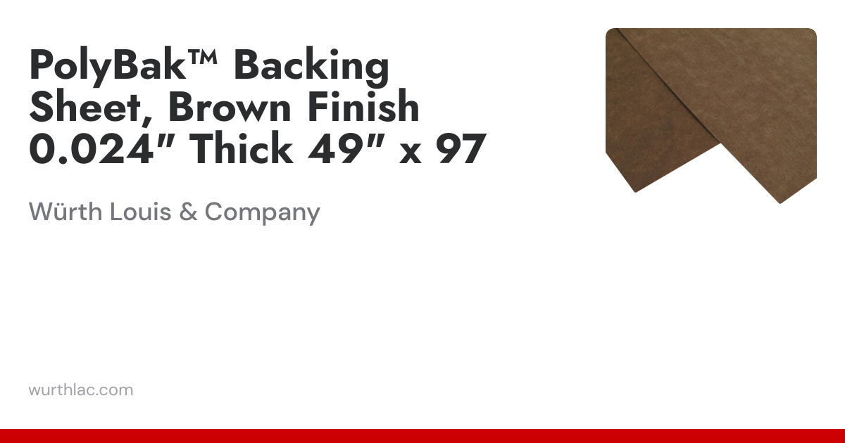 PolyBak™ Backing Sheet, Brown Finish 0.024