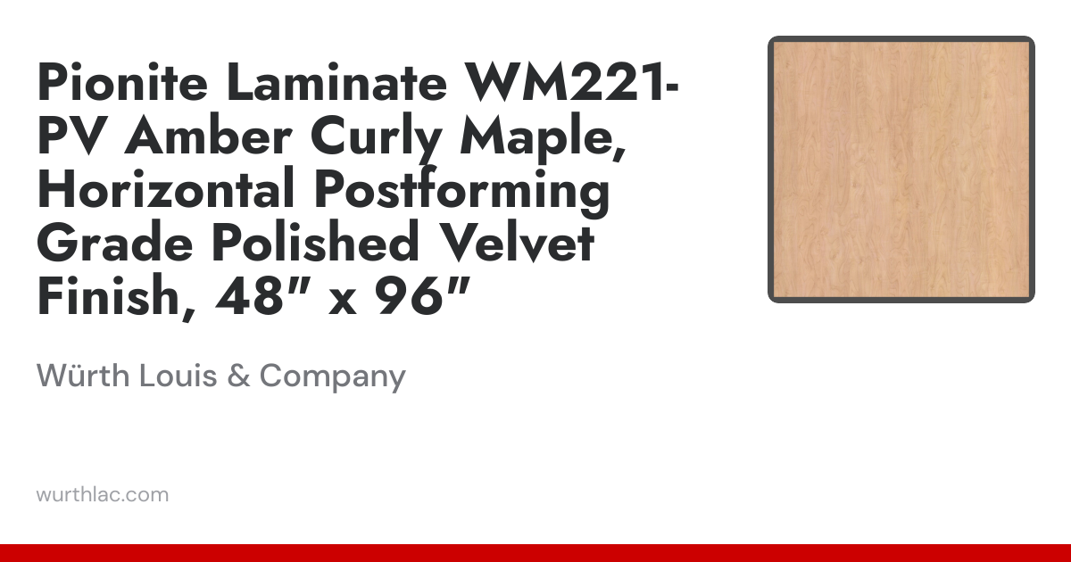 Pionite Laminate WM221-PV Amber Curly Maple, Horizontal Postforming ...