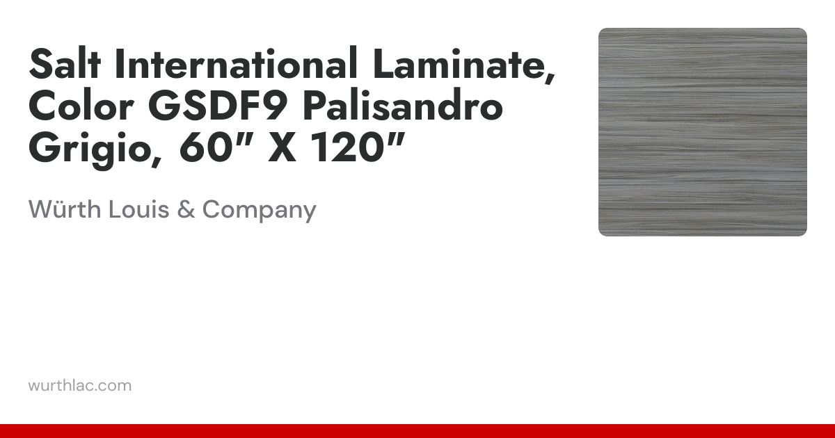 Salt International Laminate, Color GSDF9 Palisandro Grigio, 60