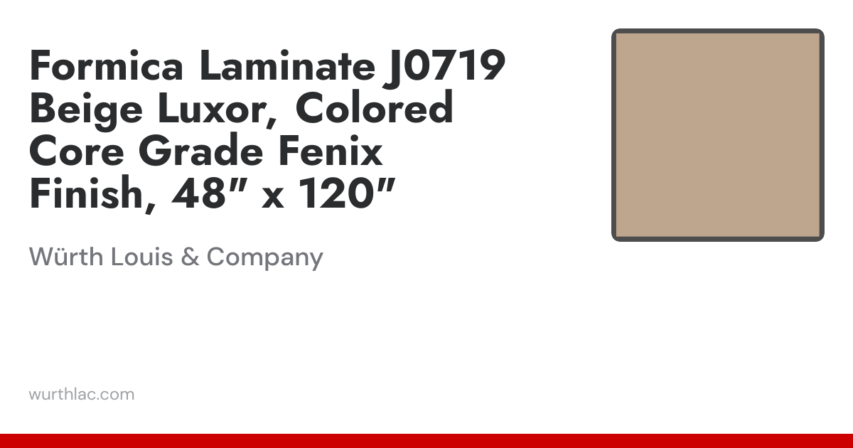 Formica Laminate J0719 Beige Luxor, Colored Core Grade Fenix Finish, 48 ...