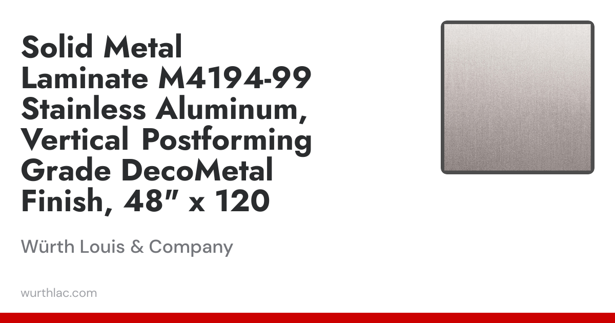 Solid Metal Laminate M4194-99 Stainless Aluminum, Vertical Postforming ...