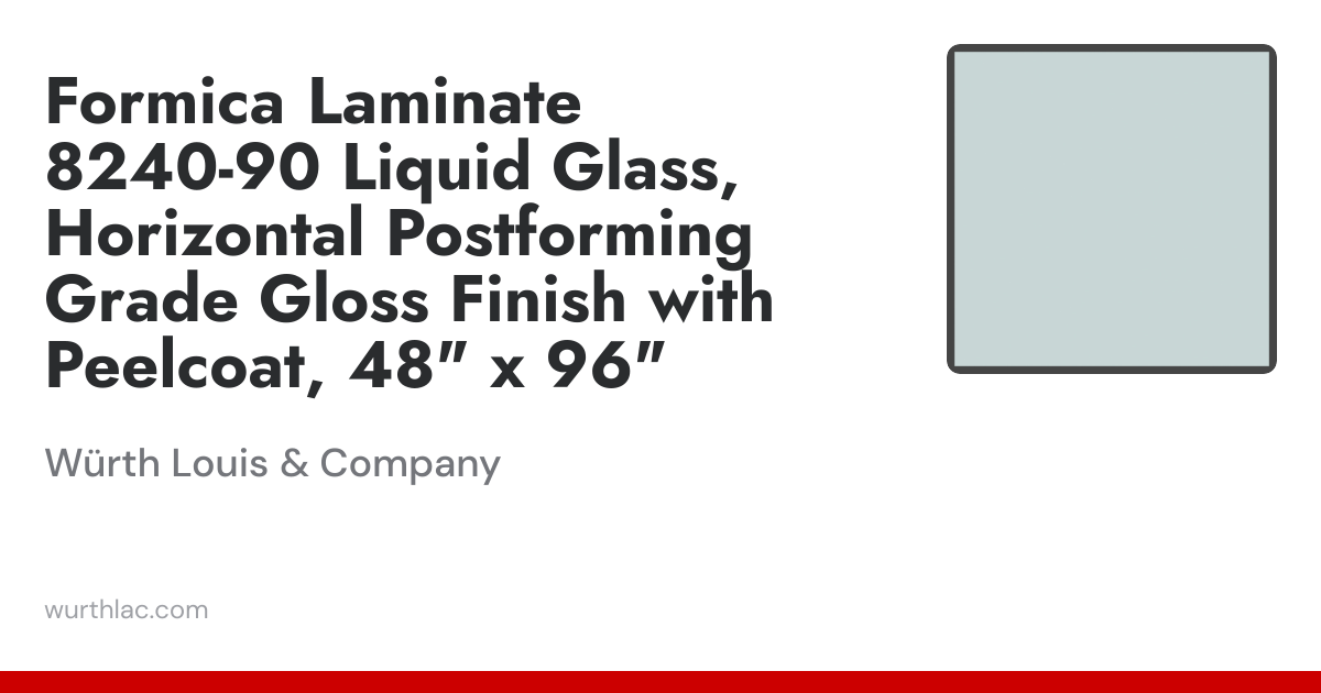 Formica Laminate 8240-90 Liquid Glass, Horizontal Postforming Grade ...
