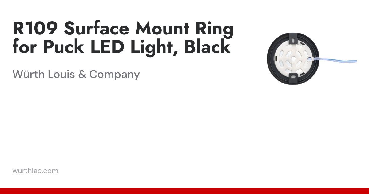 R109 Surface Mount Ring for Puck LED Light, Black | Würth Louis & Company