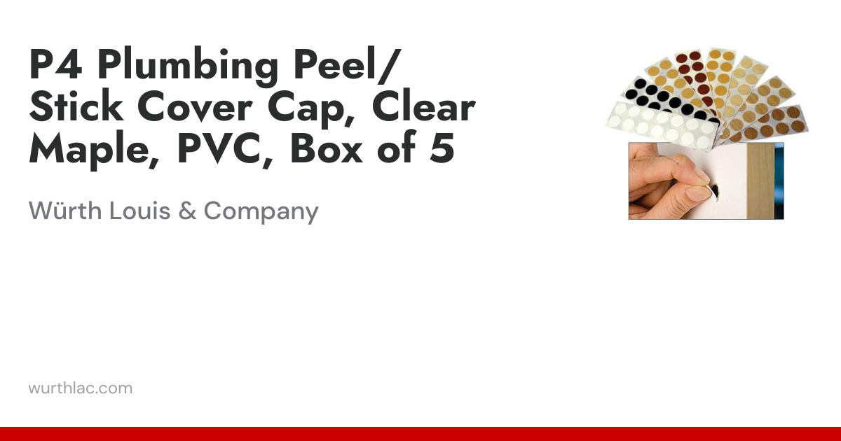 P4 Plumbing Peel/Stick Cover Cap, Clear Maple, PVC, Box of 5 | Würth ...