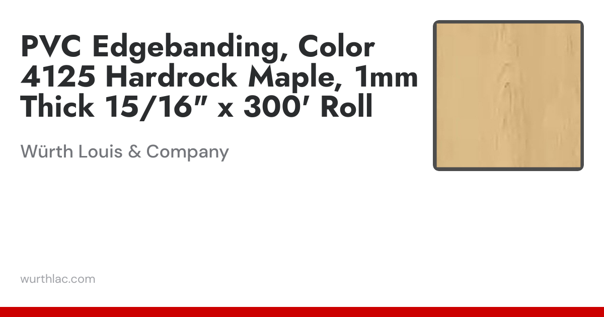 PVC Edgebanding, Color 4125 Hardrock Maple, 1mm Thick 15/16