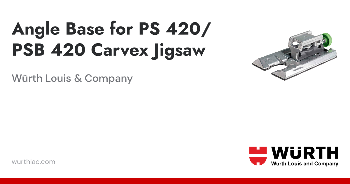 Angle Base for PS 420/PSB 420 Carvex Jigsaw | Würth Louis & Company