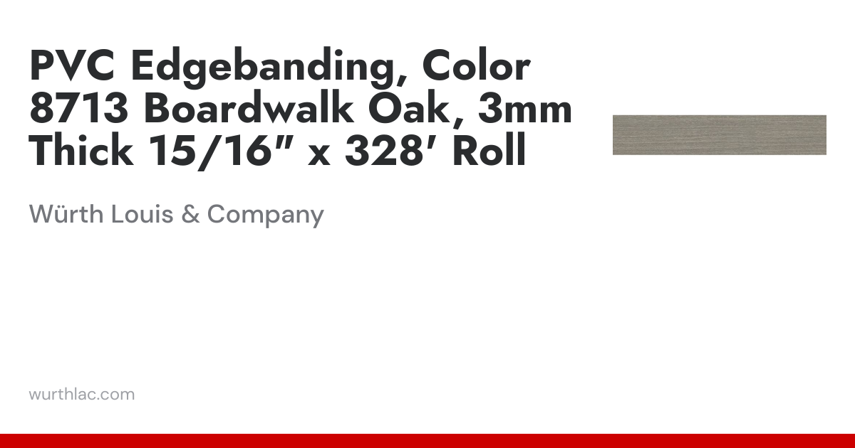 PVC Edgebanding, Color 8713 Boardwalk Oak, 3mm Thick 15/16