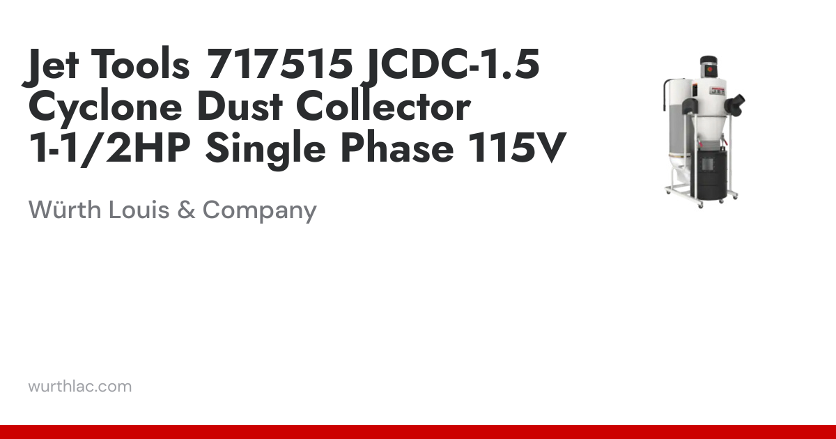 Jet Tools 717515 JCDC-1.5 Cyclone Dust Collector 1-1/2HP Single Phase ...