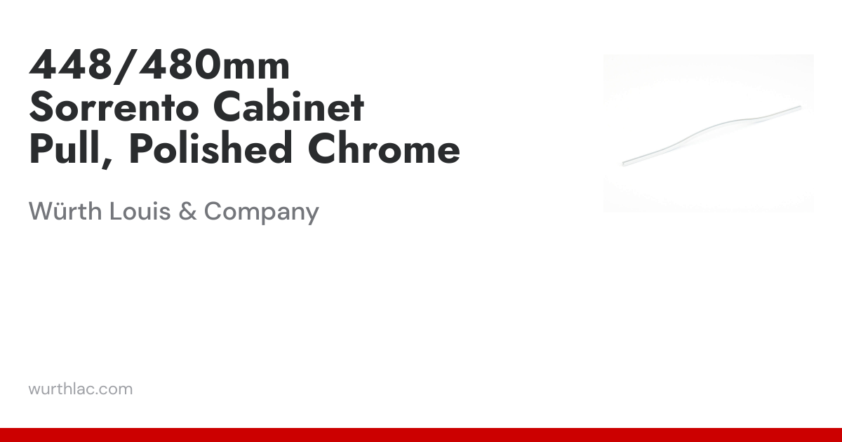 448/480mm Sorrento Cabinet Pull, Polished Chrome | Würth Louis & Company