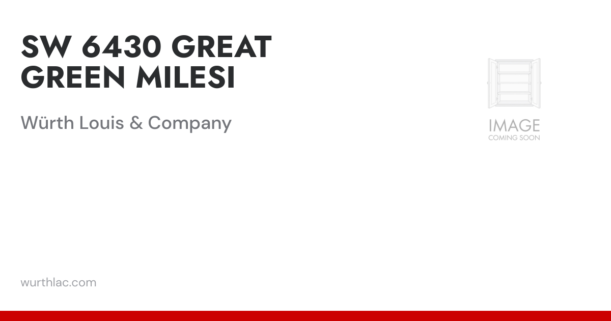 SW 6430 GREAT GREEN MILESI | Würth Louis & Company