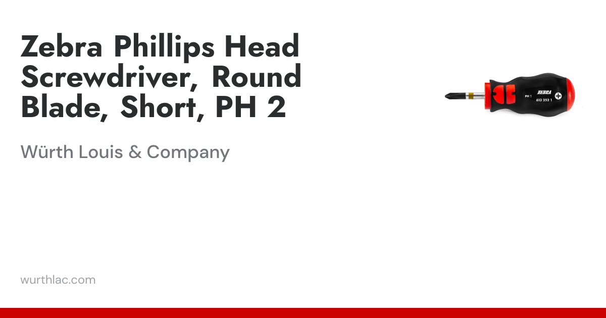 Zebra Phillips Head Screwdriver, Round Blade, Short, PH 2 | Würth Louis ...