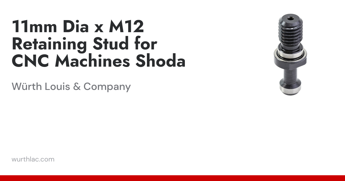 11mm Dia x M12 Retaining Stud for CNC Machines Shoda | Würth Louis ...