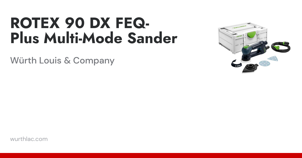 ROTEX 90 DX FEQ-Plus Multi-Mode Sander | Würth Louis & Company