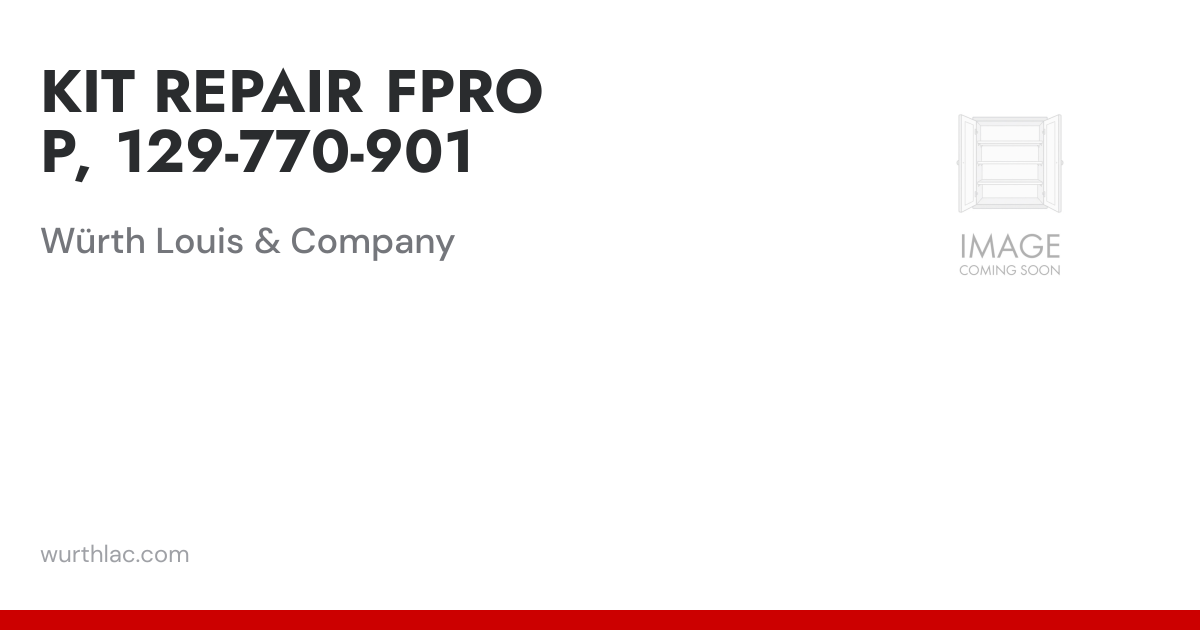 KIT REPAIR FPRO P, 129-770-901 | Würth Louis & Company