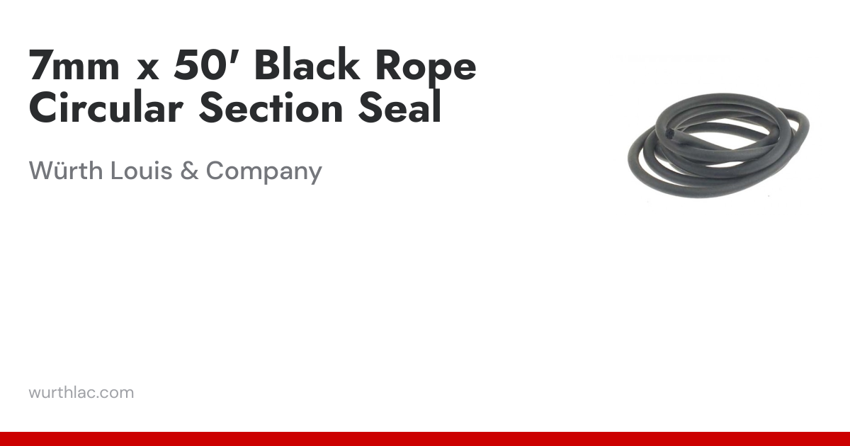 7mm x 50' Black Rope Circular Section Seal | Würth Louis & Company