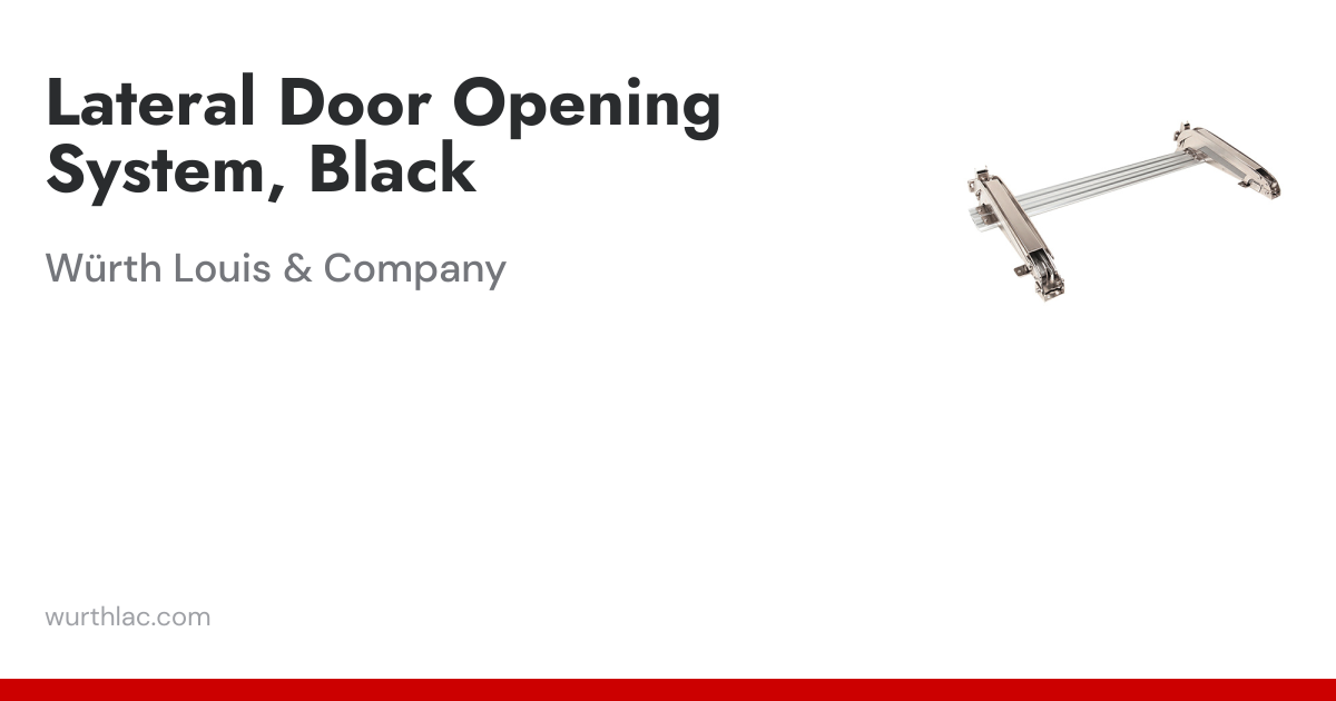 Lateral Door Opening System, Black | Würth Louis & Company