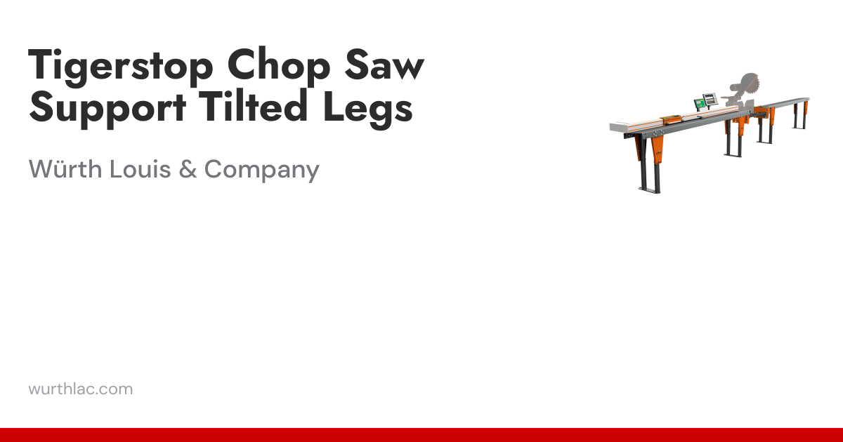 Tigerstop Chop Saw Support Tilted Legs | Würth Louis & Company